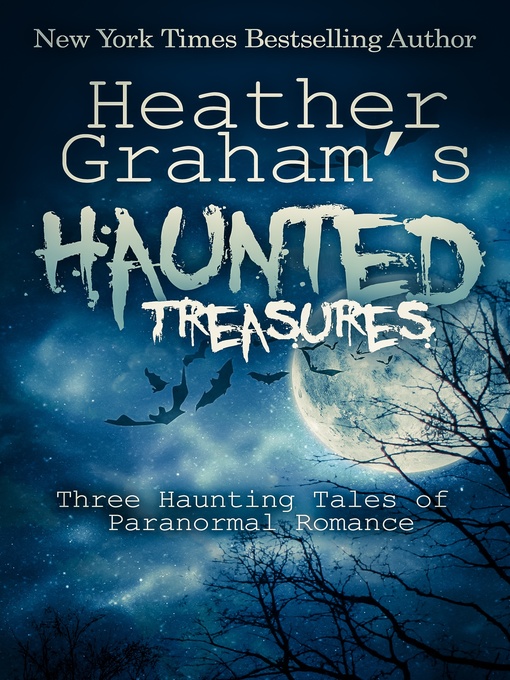 Title details for Heather Graham's Haunted Treasures by Heather Graham - Available
